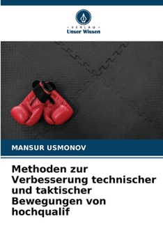 Paperback Methoden zur Verbesserung technischer und taktischer Bewegungen von hochqualif [German] Book