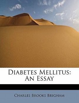 Paperback Diabetes Mellitus: An Essay Book