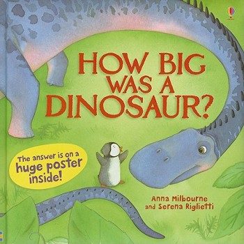 Hardcover How Big Was a Dinosaur? (Picture Books) Book