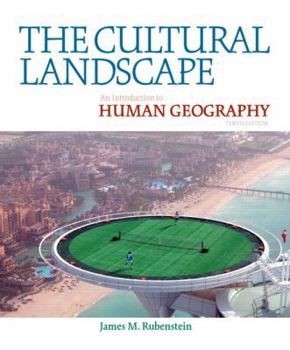 Hardcover The Cultural Landscape: An Introduction to Human Geography Book