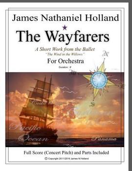Paperback The Wayfarers: A Short Piece for Orchestra: Full Score and Parts Book