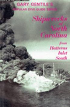 Hardcover Shipwrecks of North Carolina from Hatteras Inlet South Book