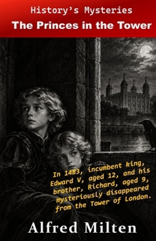 History's Mysteries: The Princes in the Tower