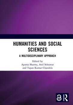 Hardcover Humanities and Social Sciences: A Multidisciplinary Approach Book