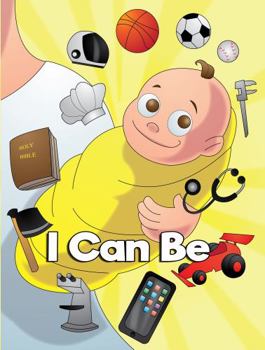 Paperback I Can Be: How I Became Famous Book