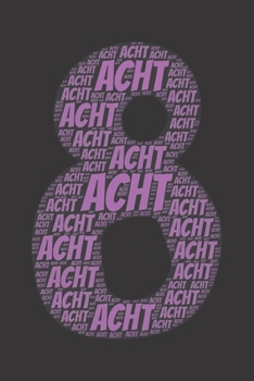 Acht: Notizbuch, Notizblock | Kariert, Karierte, Kariertes, Karo-Raster | DIN A5, 120 Seiten | Notizen, Ideen, Gedanken, Erinnerungen, Termine, Planer, Tagebuch, Organisation (German Edition)