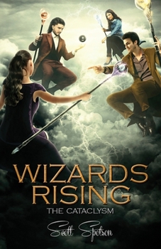 Paperback Wizards Rising: The Cataclysm Book
