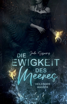 Paperback Die Ewigkeit des Meeres: Heilendes Wasser [German] Book