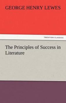 Paperback The Principles of Success in Literature Book