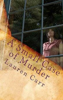 Paperback A Small Case of Murder: A Joshua Thornton Mystery Book