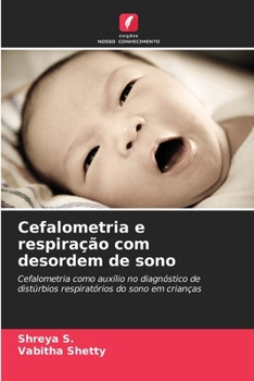 Paperback Cefalometria e respiração com desordem de sono [Portuguese] Book