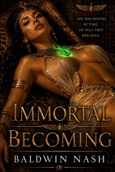 Paperback Immortal Becoming Book