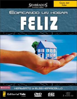 Paperback Edificando un hogar feliz; líder (Sembrados en Buena Tierra) (Spanish Edition) [Spanish] Book