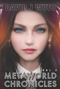 Paperback Metaworld Chronicles: Vol.2 Book