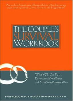 Paperback The Couple's Survival Workbook: What You Can Do to Reconnect with Your Partner and Make Your Marriage Work Book