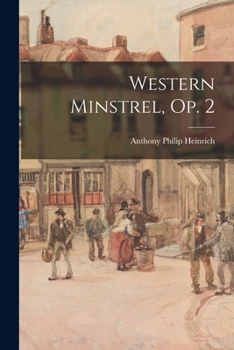 Paperback Western Minstrel, Op. 2 Book