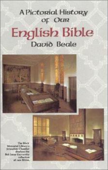 A Pictorial History of Our English Bible