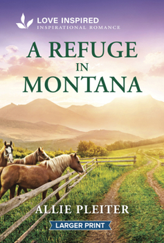 Mass Market Paperback A Refuge in Montana: An Uplifting Inspirational Romance [Large Print] Book