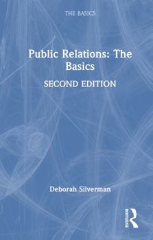 Hardcover Public Relations: The Basics Book