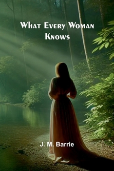 Paperback What Every Woman Knows Book