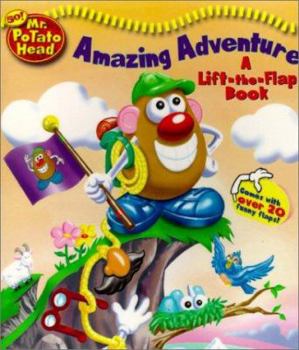 Board book Mr. Potato Head Amazing Adventure Lift-The-Flap Book [With Flaps] Book