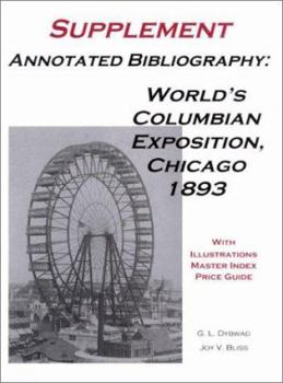Hardcover Annotated Bibliography, World's Columbian Exposition, Chicago 1893: Supplement Book