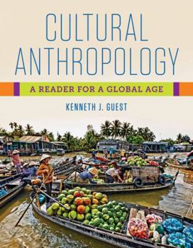 Paperback Cultural Anthropology: A Reader for a Global Age Book