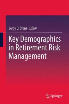 Paperback Key Demographics in Retirement Risk Management Book