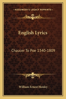 Paperback English Lyrics: Chaucer To Poe 1340-1809 Book