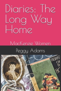 Paperback Diaries: The Long Way Home: MacKenzie Women Book