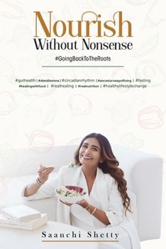 Paperback Nourish without Nonsense - #GoingBackToTheRoots Book