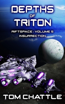 Paperback Depths of Triton: Insurrection Book