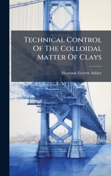 Technical Control Of The Colloidal Matter Of Clays...