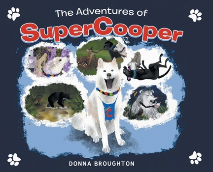 Hardcover The Adventures of SuperCooper Book