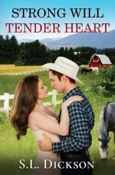 Paperback Strong Will Tender Heart Book