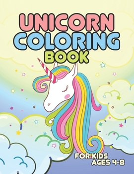 Paperback Unicorn Coloring Book for Kids Ages 4-8: Surprise Unicorns for Daughter Son in Birthday Book