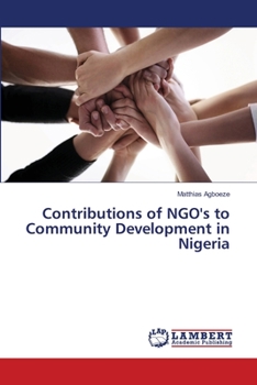 Paperback Contributions of NGO's to Community Development in Nigeria Book
