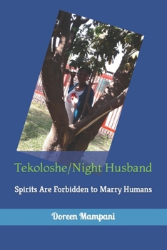 Paperback Tekoloshe/Night Husband: Spirits Are Forbidden to Marry Humans Book