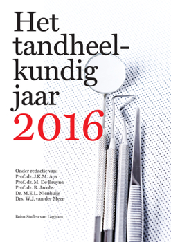 Hardcover Het Tandheelkundig Jaar 2016 [Dutch] Book