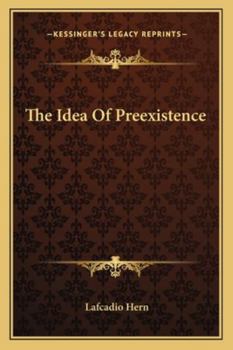 Paperback The Idea Of Preexistence Book