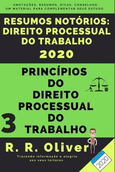 Paperback Resumos Not?rios: Direito Processual do Trabalho - Princ?pios do Direito Processual do Trabalho [Portuguese] Book
