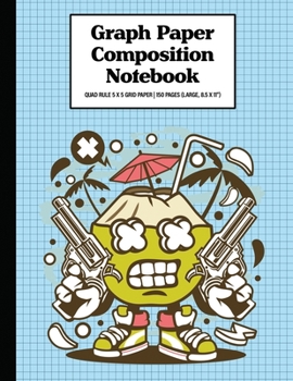 Paperback Graph Paper Composition Notebook Quad Rule 5x5 Grid Paper - 150 Sheets (Large, 8.5 x 11"): Coconut Killer Book