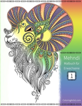 Mehndi Malbuch f�r Erwachsene