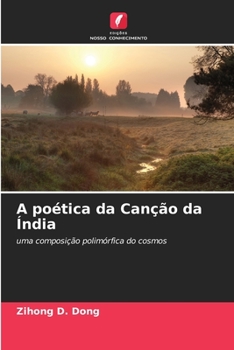 Paperback A poética da Canção da Índia [Portuguese] Book