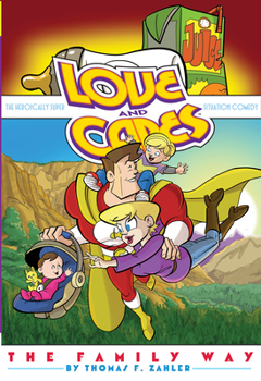 Love and Capes: The Family Way - Book #5 of the Love and Capes