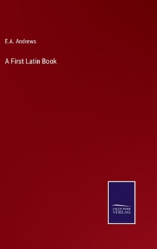 Hardcover A First Latin Book