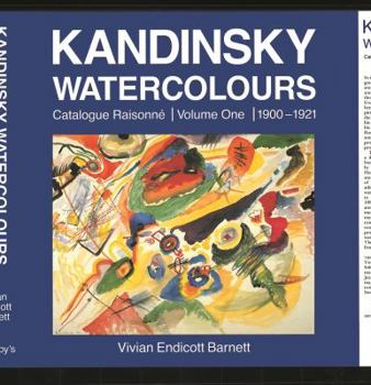 Hardcover Kandinsky Watercolours: 1900-21 V. 1: Catalogue Raisonne Book