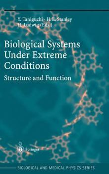 Hardcover Biological Systems Under Extreme Conditions: Structure and Function Book