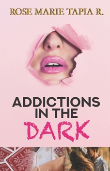 Paperback Addictions in the Dark Book