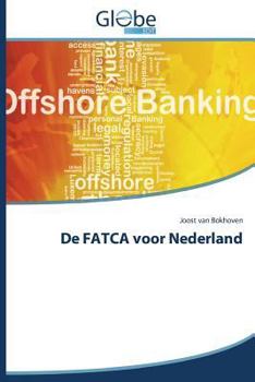 Paperback De FATCA voor Nederland [Dutch] Book